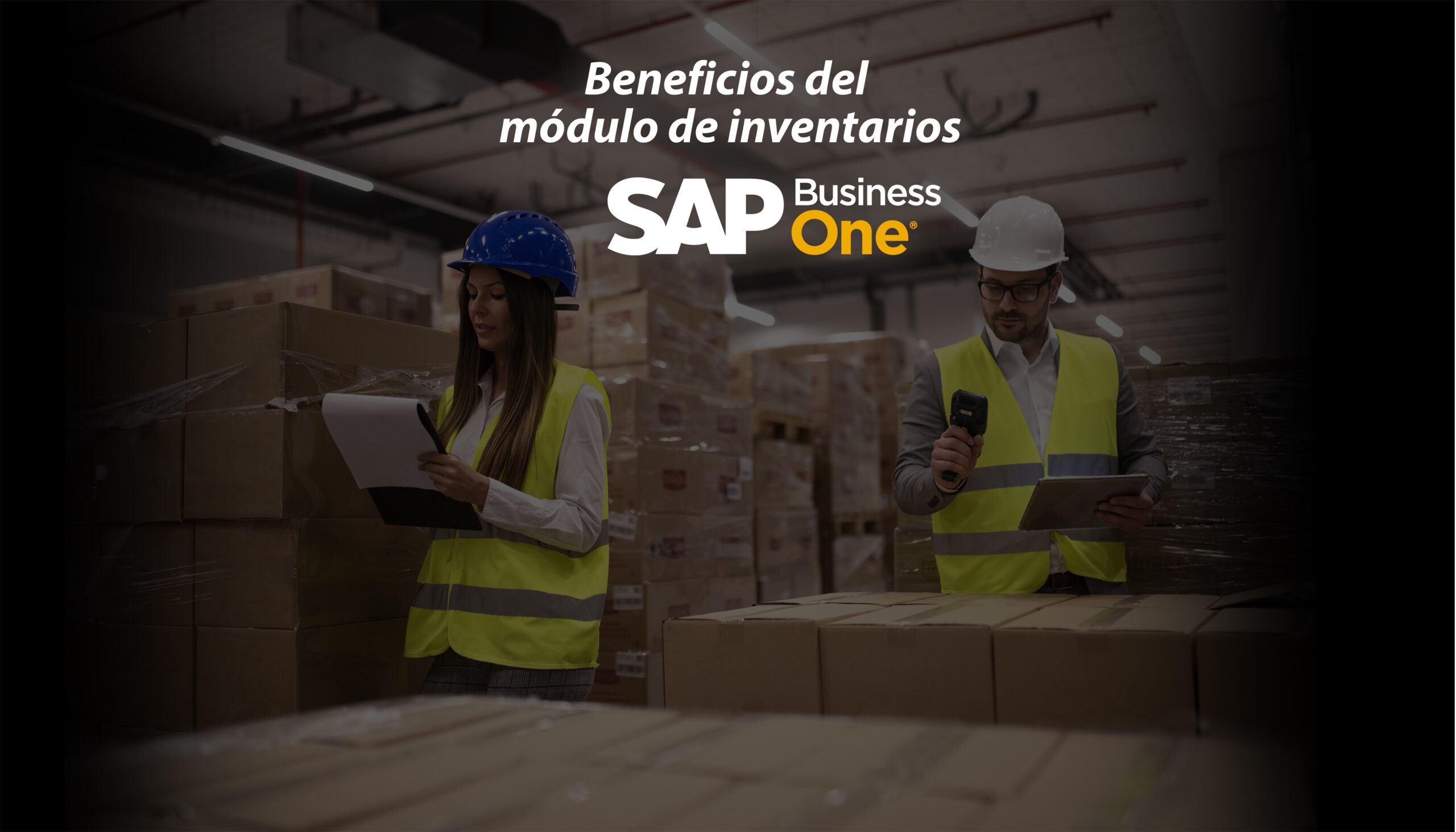 Beneficios del modulo de inventarios SAP Business One